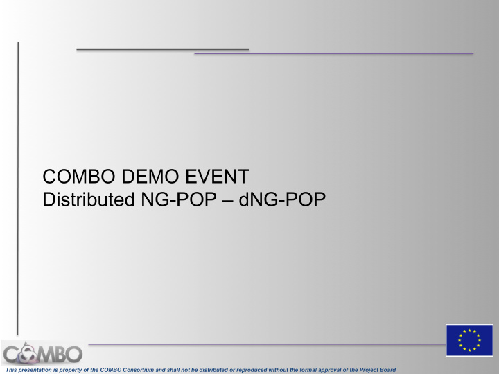 combo demo event distributed ng pop dng pop