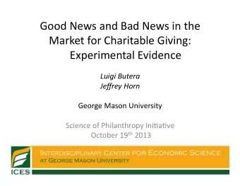 Good  News  and  Bad  News  in  the    Market  for  Charitable