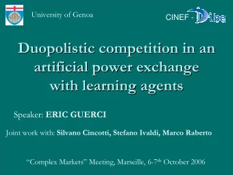 Duopolistic competition in an  Duopolistic competition in an  artificial power exchange  artificial