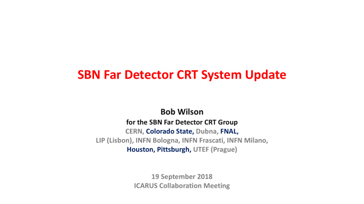 sbn far detector crt system update