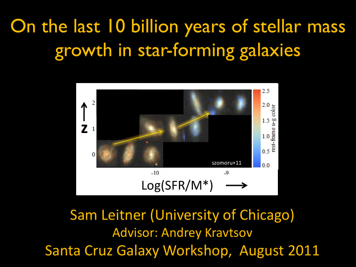 on the last 10 billion years of stellar mass growth in