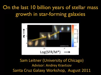 On the last 10 billion years of stellar mass  growth in star-forming galaxies  z  szomoru+11