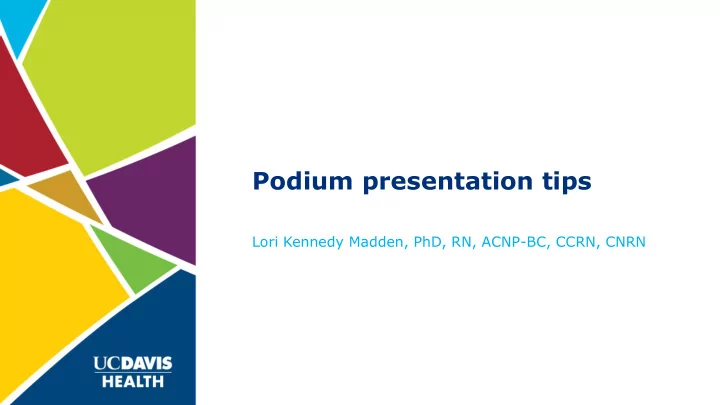 podium presentation tips