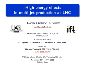 High energy effects  in multi-jet production at LHC  David Gordo G  omez  david.gordo@csic.es