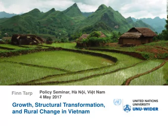 Growth, Structural Transformation,  and Rural Change in Vietnam  Vietnam Access to Resources