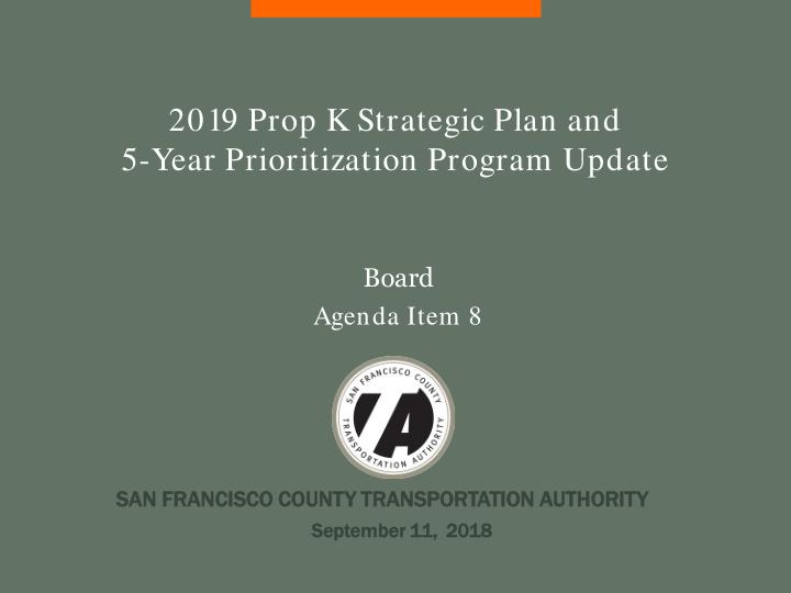 2019 prop k strategic plan and 5 year prioritization