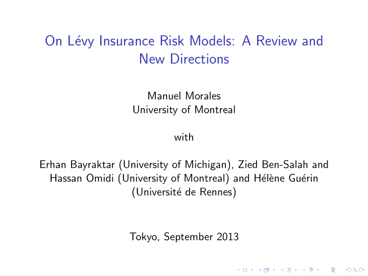 on l evy insurance risk models a review and new directions