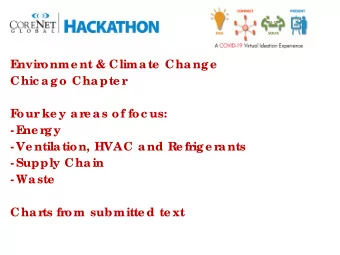 E  nvir  onme nt &amp; Climate  Change  Chic ago Chapte r  F  our  ke y ar  e as of foc us:  - E