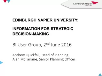 z&quot;  EDINBURGH NAPIER UNIVERSITY:  INFORMATION FOR STRATEGIC DECISION-MAKING !  !