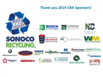 Thank you 2019 CRA Sponsors!  AGENDA  What Really Works?  Education, Enforcement &amp;  the ROI