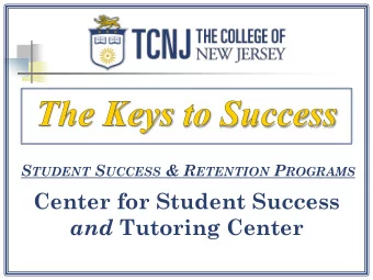 Center for Student Success and Tutoring Center  High School to College Checkers  to-Chess  Same