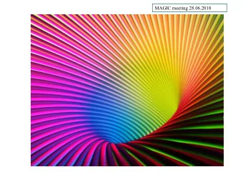 MAGIC meeting 28.06.2018  our quantum-gravity phenomenological models will turn out  to be