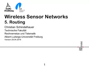 Wireless Sensor Networks  5. Routing  Christian Schindelhauer  Technische Fakultt  Rechnernetze