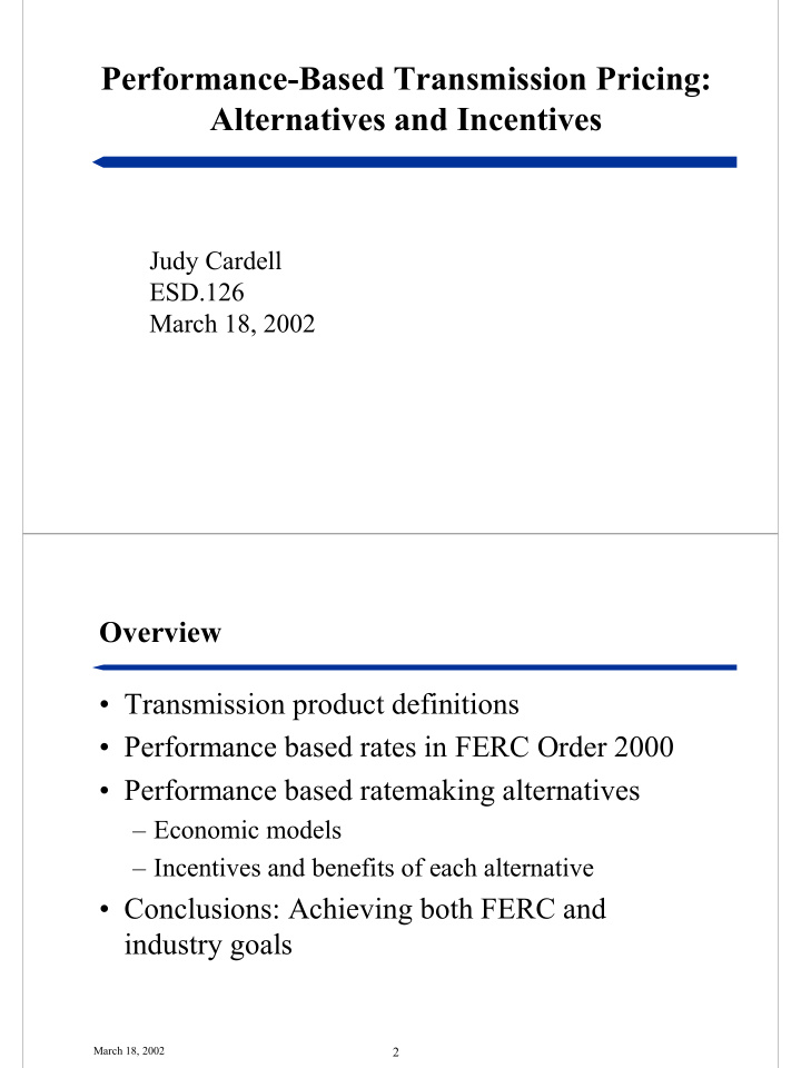 performance based transmission pricing alternatives and