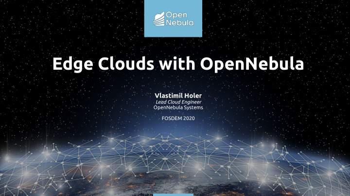edge clouds with opennebula