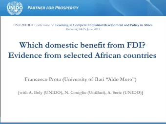 Which domestic benefit from FDI? Evidence from selected African countries  Francesco Prota