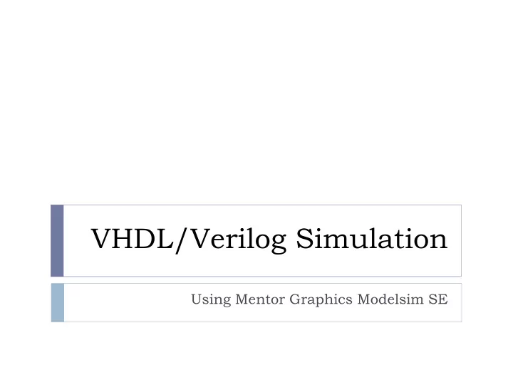 vhdl verilog simulation