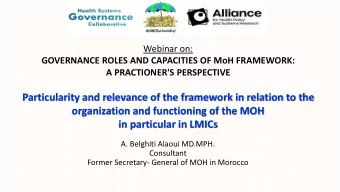 Particularity and relevance of the framework in relation to the  organization and functioning of