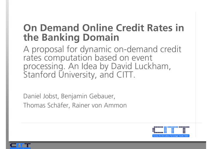 on demand online credit rates in the banking domain