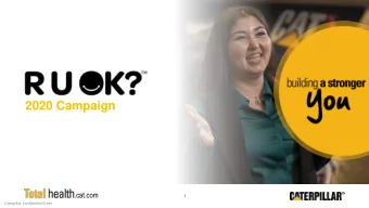 2020 Campaign  .cat.com  1  Caterpillar: Confidential Green  October 10, 2020  Why now?  September