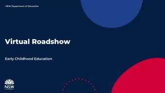 Virtual Roadshow  Early Childhood Education  NSW Department of Education  Acknowledgement of