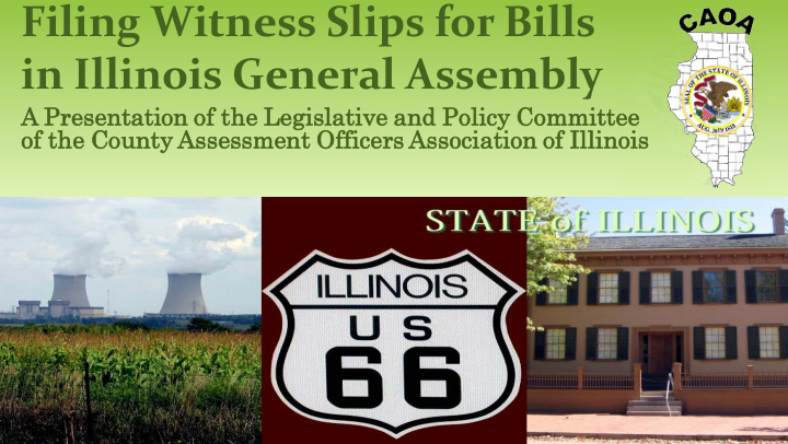 filing witness slips for bills in illinois general