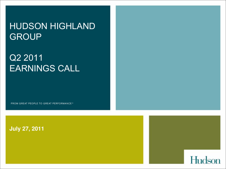 hudson highland group q2 2011 earnings call