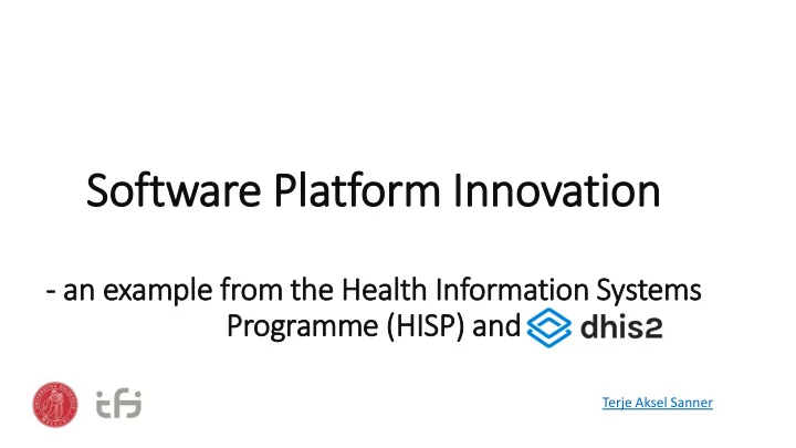 soft ftware pla latform in innovation