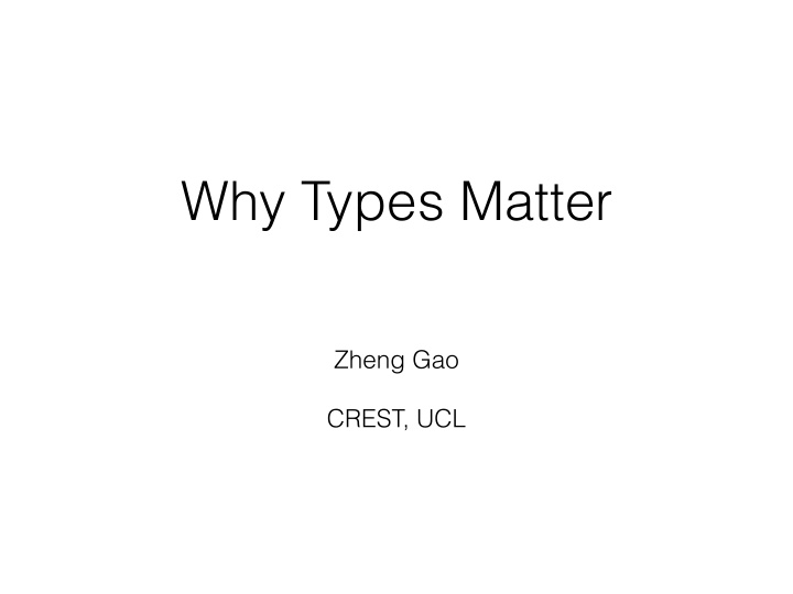 why types matter