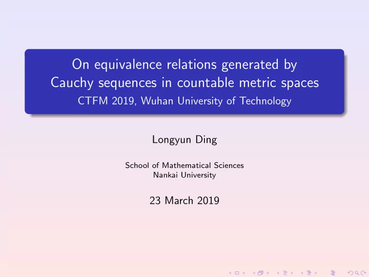 on equivalence relations generated by cauchy sequences in