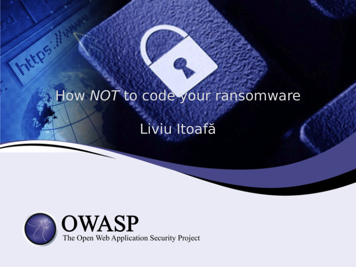 how not to code your ransomware liviu itoaf