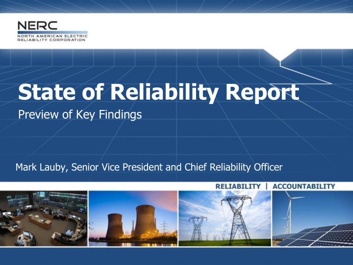 state of reliability report