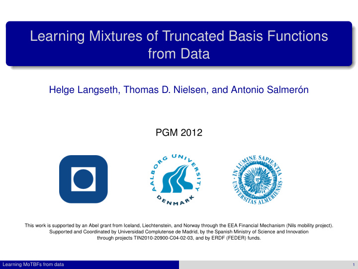 learning mixtures of truncated basis functions from data