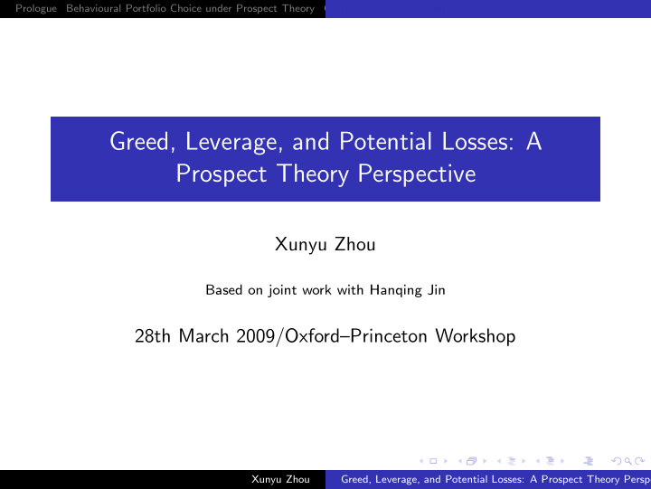 greed leverage and potential losses a prospect theory