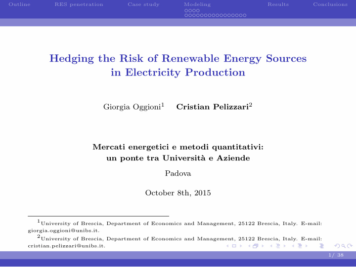 hedging the risk of renewable energy sources in