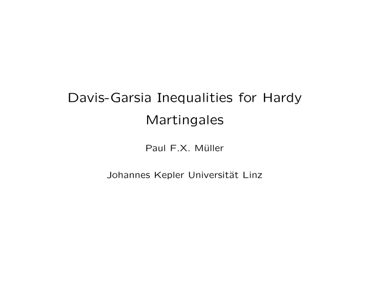 davis garsia inequalities for hardy martingales