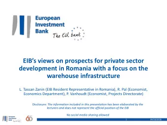 EIBs views on prospects for private sector  development in Romania with a focus on the