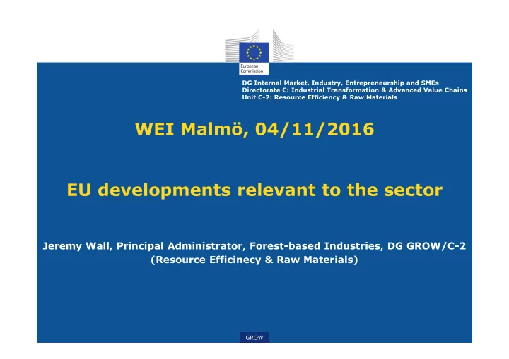wei malm 04 11 2016 eu developments relevant to the sector