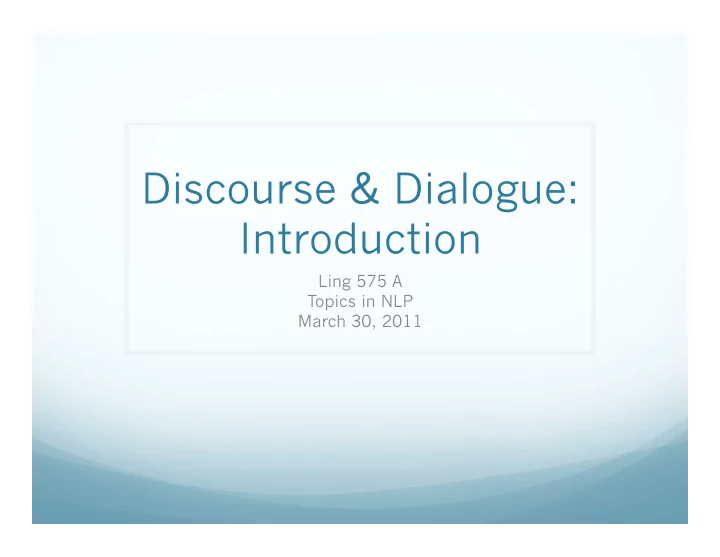 discourse dialogue introduction