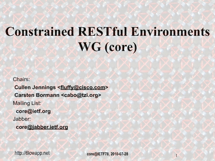 constrained restful environments wg core