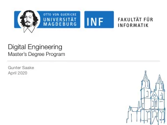 Digital Engineering  Masters Degree Program Gunter Saake  April 2020  What is Digital