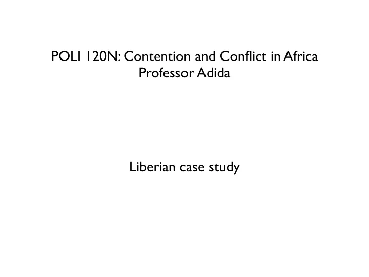 poli 120n contention and conflict in africa professor