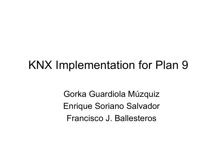 knx implementation for plan 9