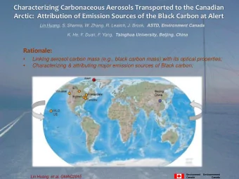 Characterizing Carbonaceous Aerosols Transported to the Canadian  Arctic:  Attribution of Emission