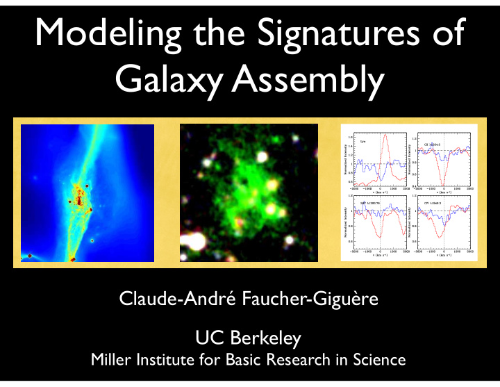 modeling the signatures of galaxy assembly