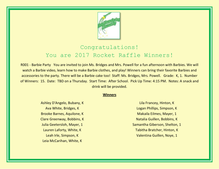congratulations you are 2017 rocket raffle winners