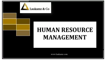 MANAGEMENT  www.laukamz.com  LEARNING OBJECTIVES  By the end of this session you will learn how to: