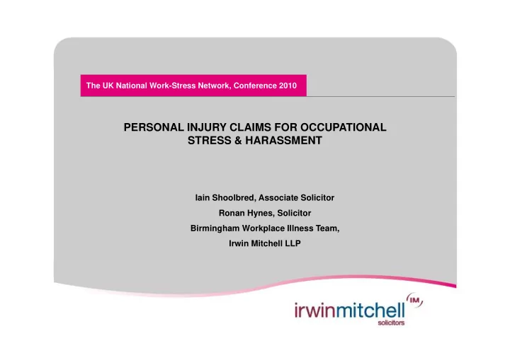personal injury claims for occupational stress harassment