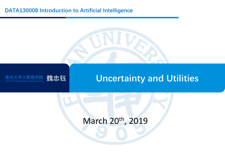 uncertainty and utilities