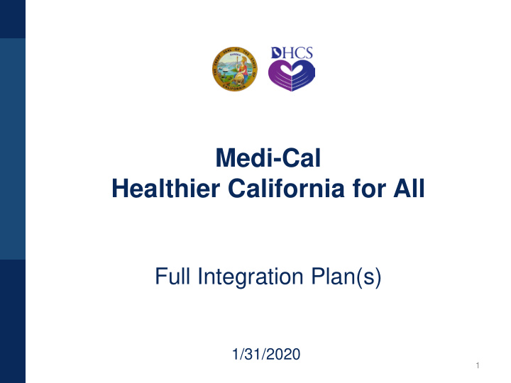 medi cal healthier california for all